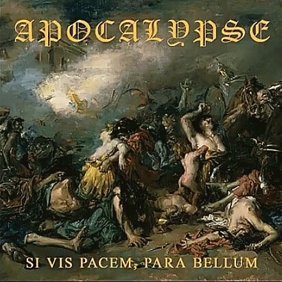 Apocalypse (ITA) : Si Vis Pacem, Para Bellum